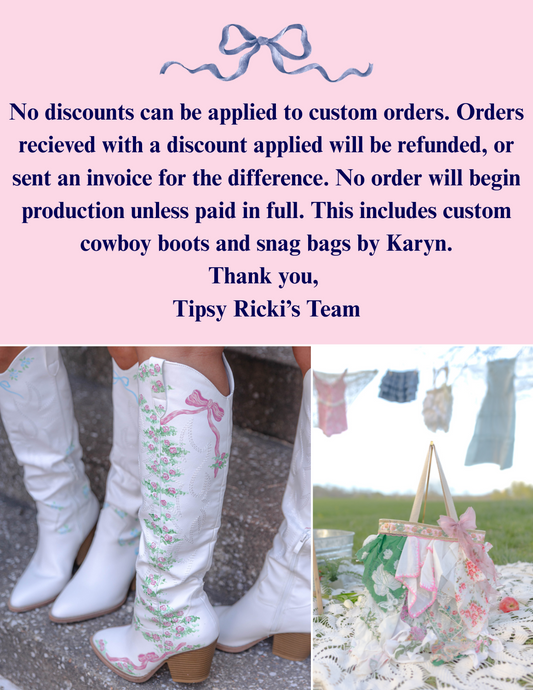 NO DISCOUNTS CAN BE APPLIED TO CUSTOM ORDERS- ORDERS WILL BE CANCELED IF DISCOUNT IS APPLIED